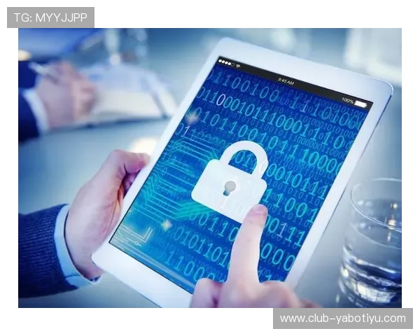 亚博YB手机官网最新登录入口及账号安全指南全面解析 亚博YB手机官网最新登录入口及账号安全指南全面解析