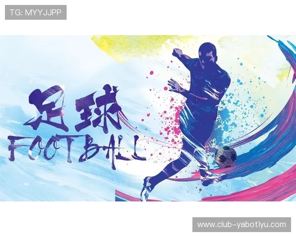 亚博体育足球官网最新赛事预测分析助你把握投注先机 亚博体育足球官网最新赛事预测分析助你把握投注先机